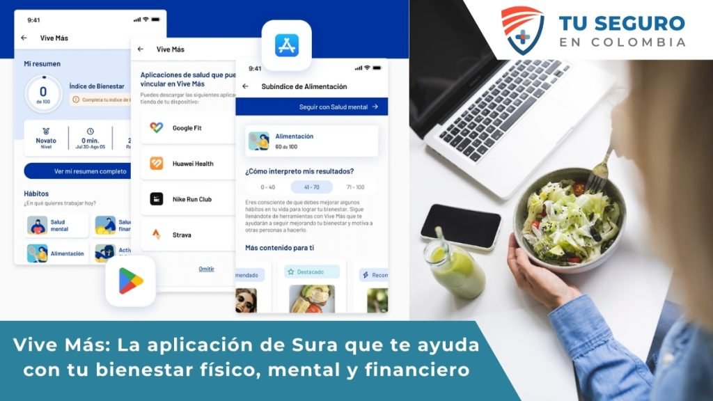 Captura de pantalla de la aplicación móvil Vive Más de SURA, mostrando diversas funcionalidades y servicios para mejorar la calidad de vida y promover la salud y el bienestar.